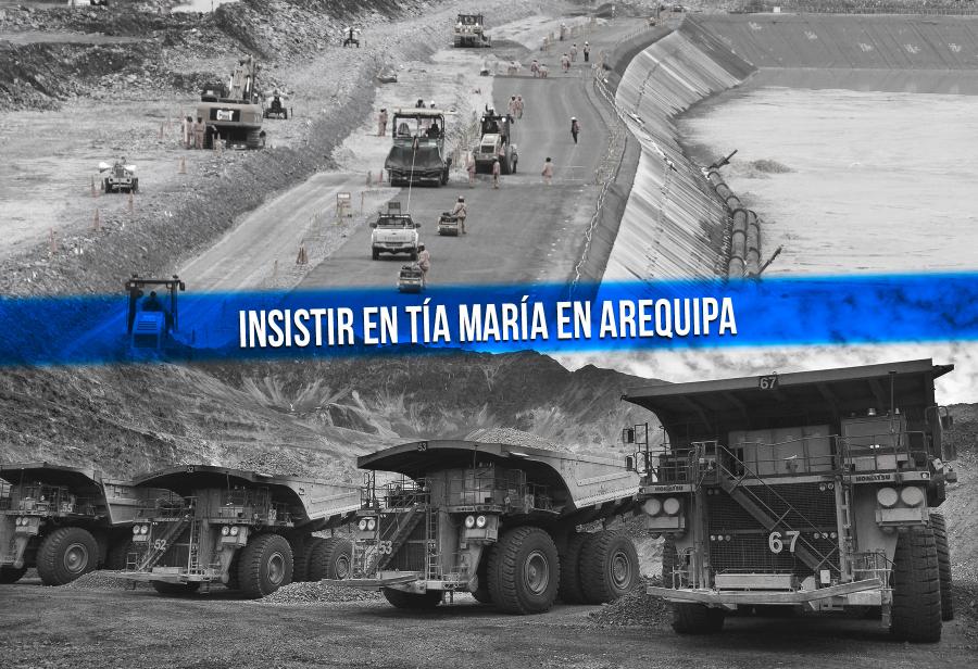 Insistir en Tía María en Arequipa