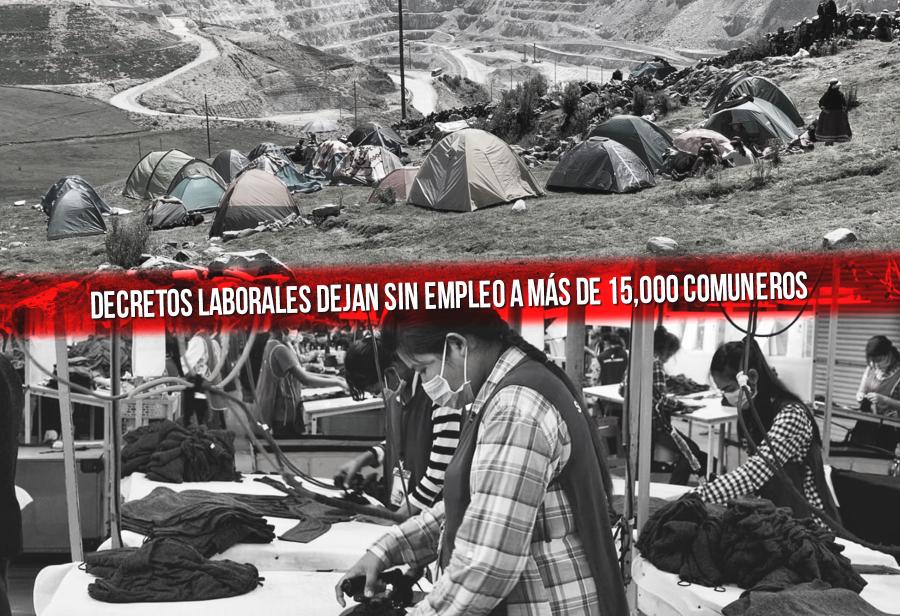 Decretos laborales dejan sin empleo a más de 15,000 comuneros