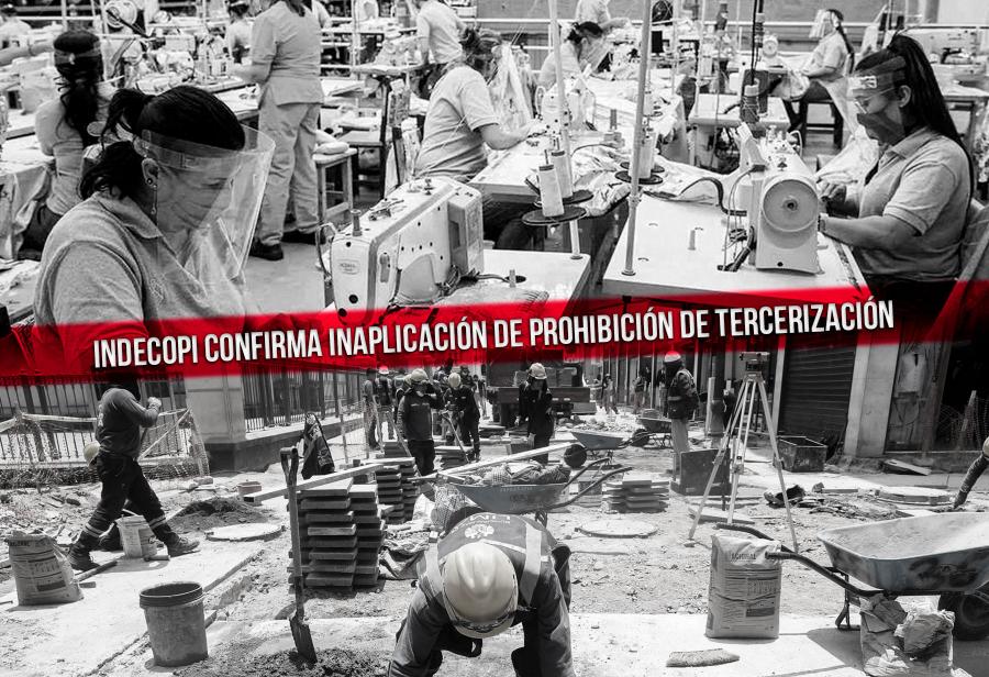 Indecopi confirma inaplicación de prohibición de tercerización