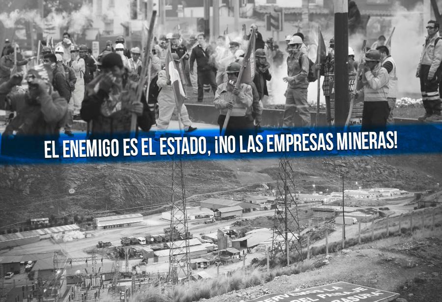 El problema es el Estado, ¡no las empresas mineras!