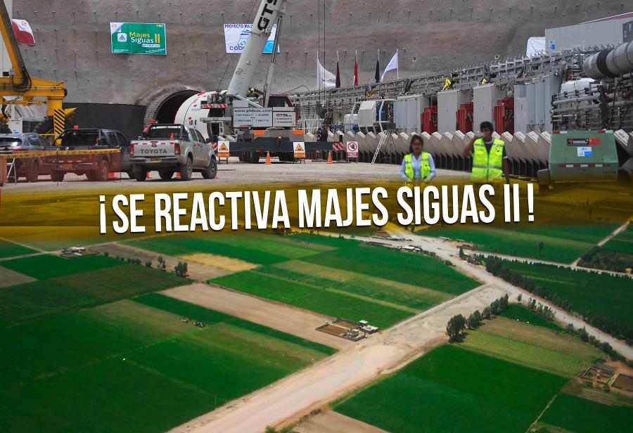 ¡Se reactiva Majes Siguas II!