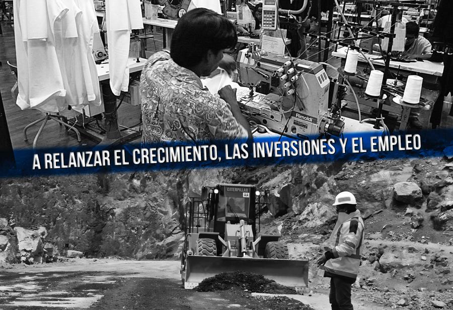 A relanzar el crecimiento, las inversiones y el empleo