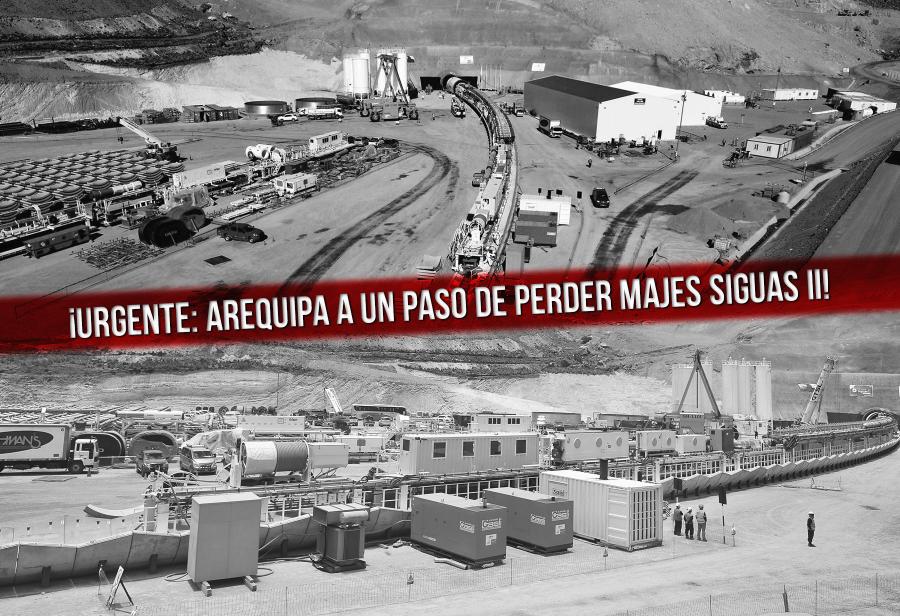 ¡Urgente: Arequipa a un paso de perder Majes Siguas II!