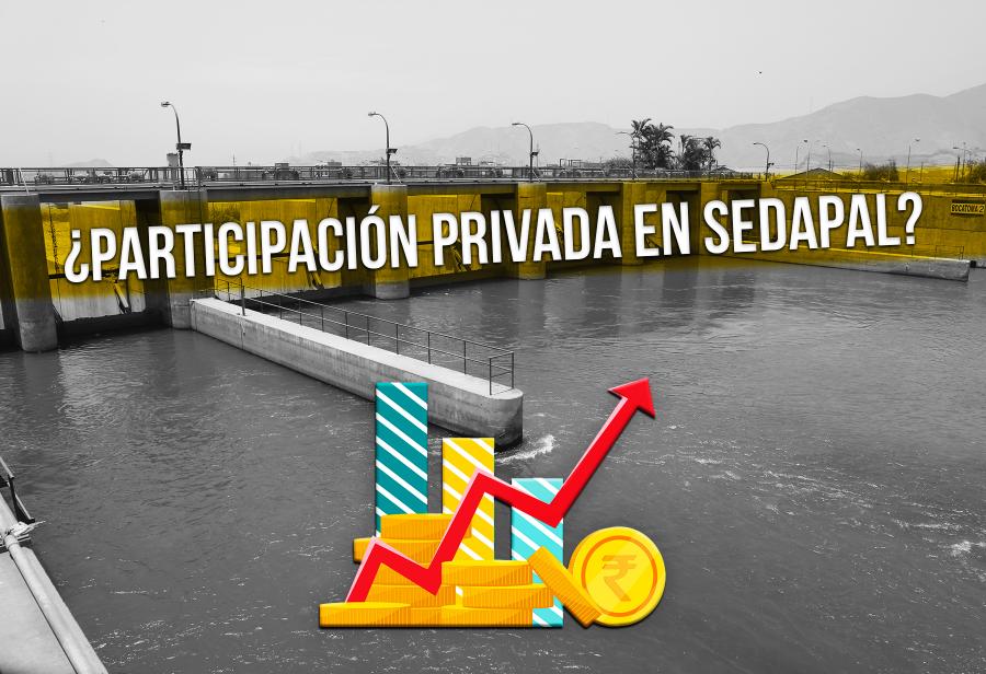 ¿Participación privada en Sedapal?