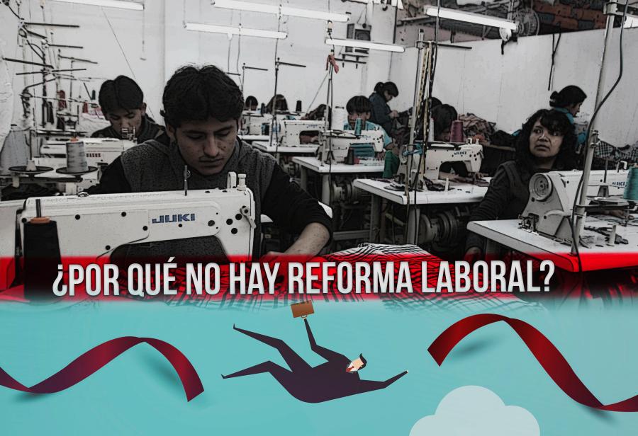 ¿Por qué no hay reforma laboral?