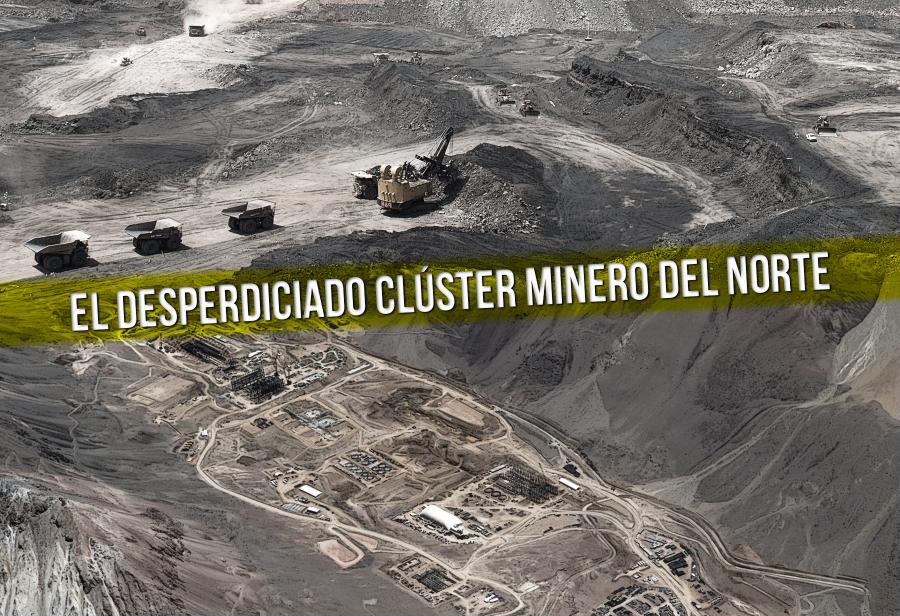 El desperdiciado clúster minero del norte
