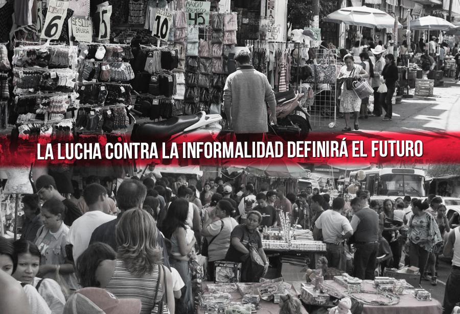 La lucha contra la informalidad definirá el futuro