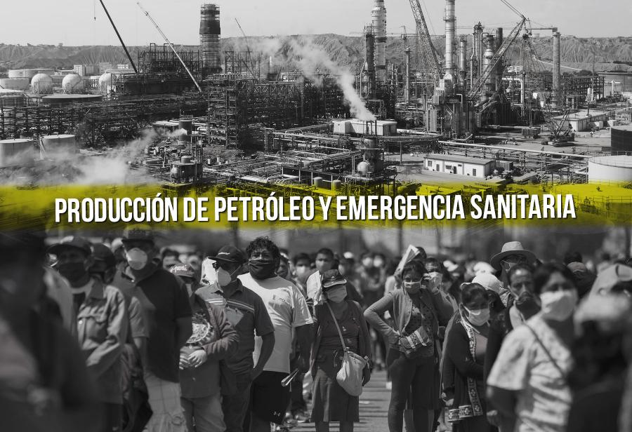 Producción de petróleo y emergencia sanitaria