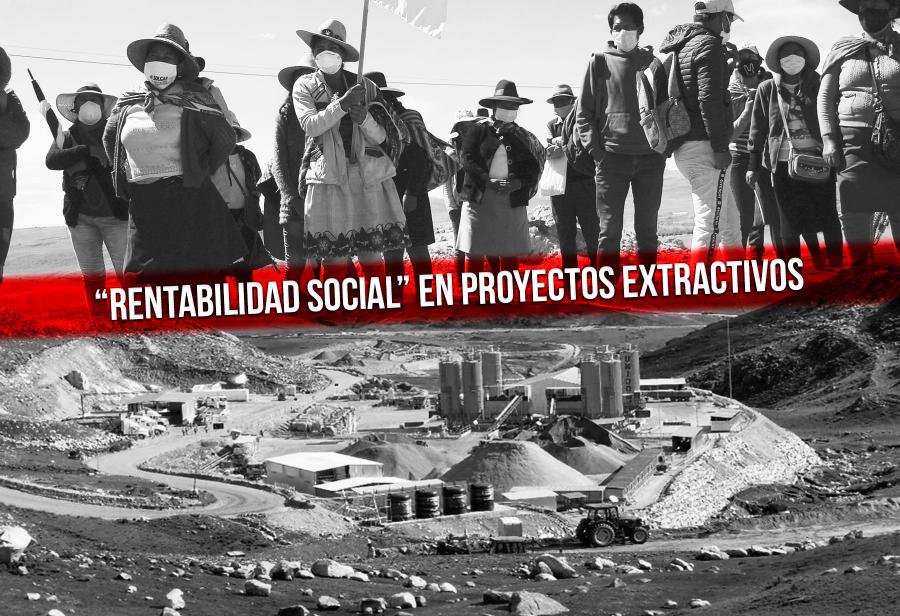 Castillo y la “rentabilidad social” en proyectos extractivos