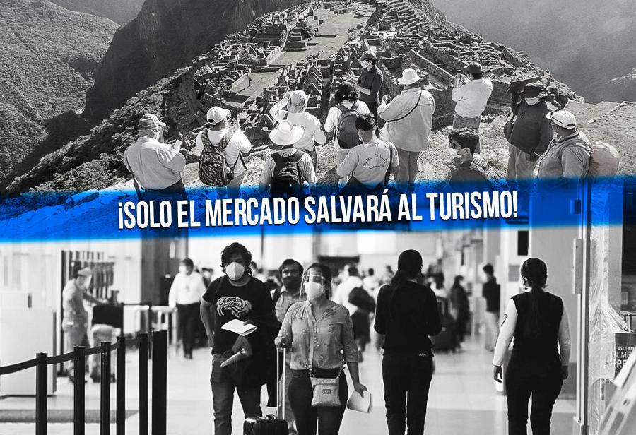¡Solo el mercado salvará al turismo!