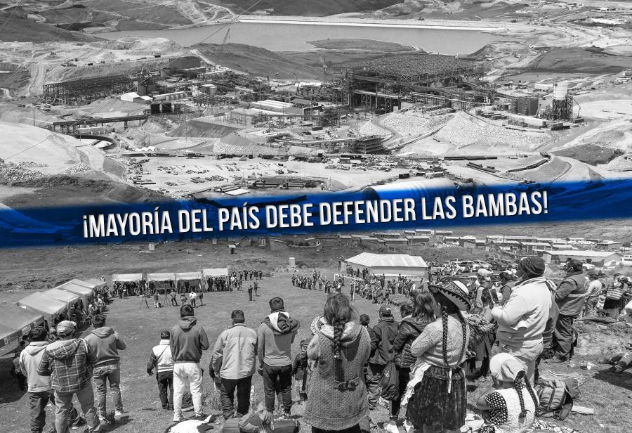¡Mayoría del país debe defender Las Bambas!