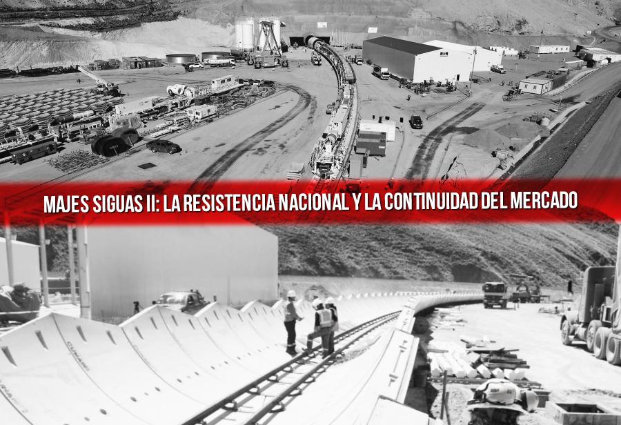 Majes Siguas II: La resistencia nacional y la continuidad del mercado
