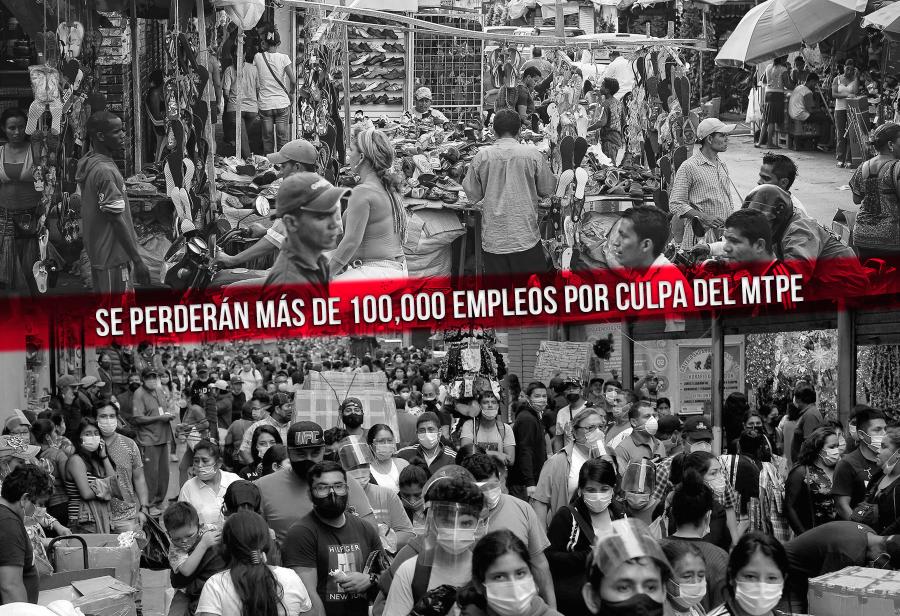 Se perderán más de 100,000 empleos por culpa del MTPE