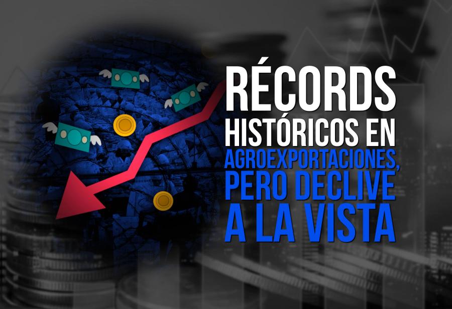 Récords históricos en agroexportaciones, pero declive a la vista