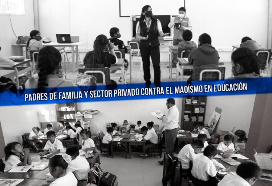 Padres de familia y sector privado contra el maoísmo en educación