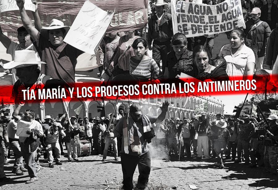 Tía María y los procesos contra los antimineros