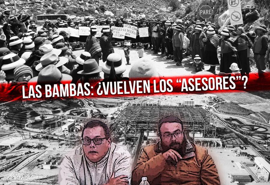Las Bambas: ¿vuelven los “asesores”?