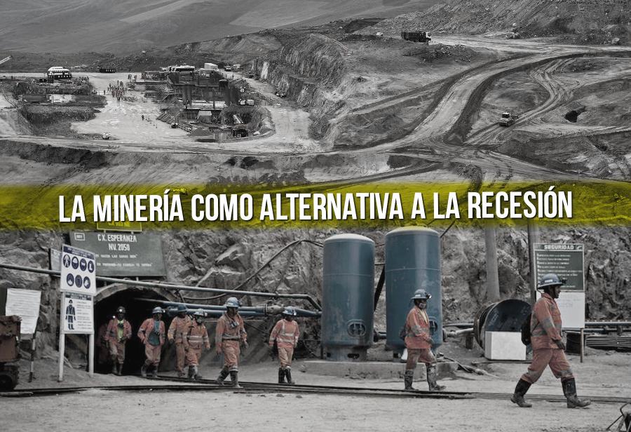 La minería como alternativa a la recesión