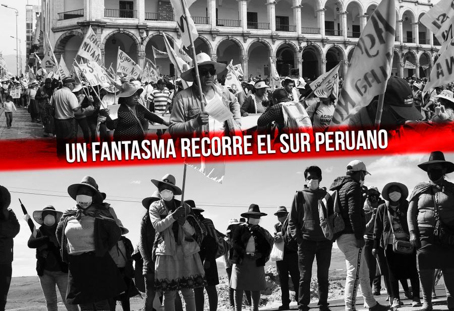 Un fantasma recorre el sur peruano