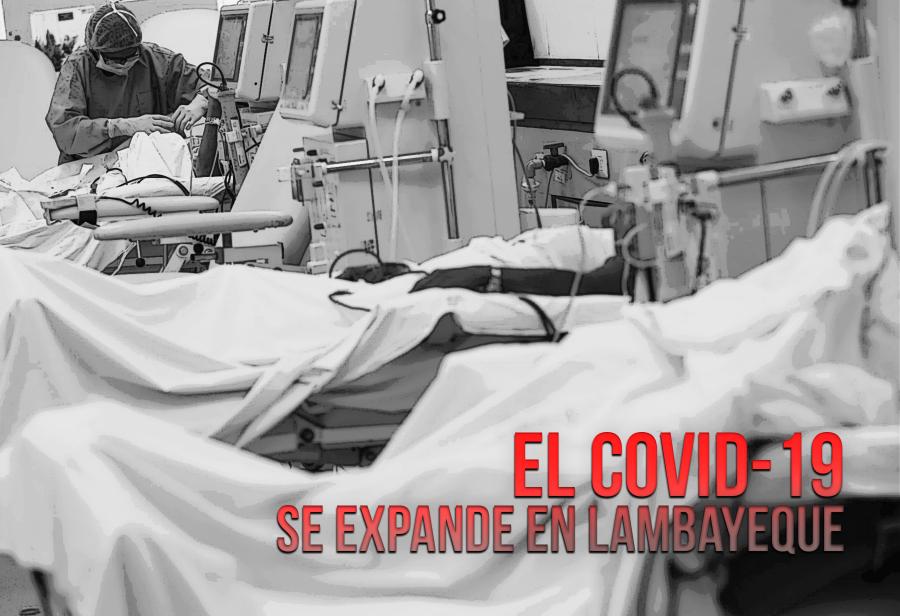 El Covid-19 se expande en Lambayeque