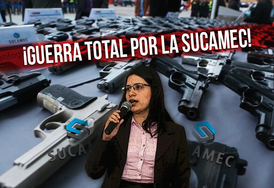 &iexcl;Guerra total por la Sucamec!