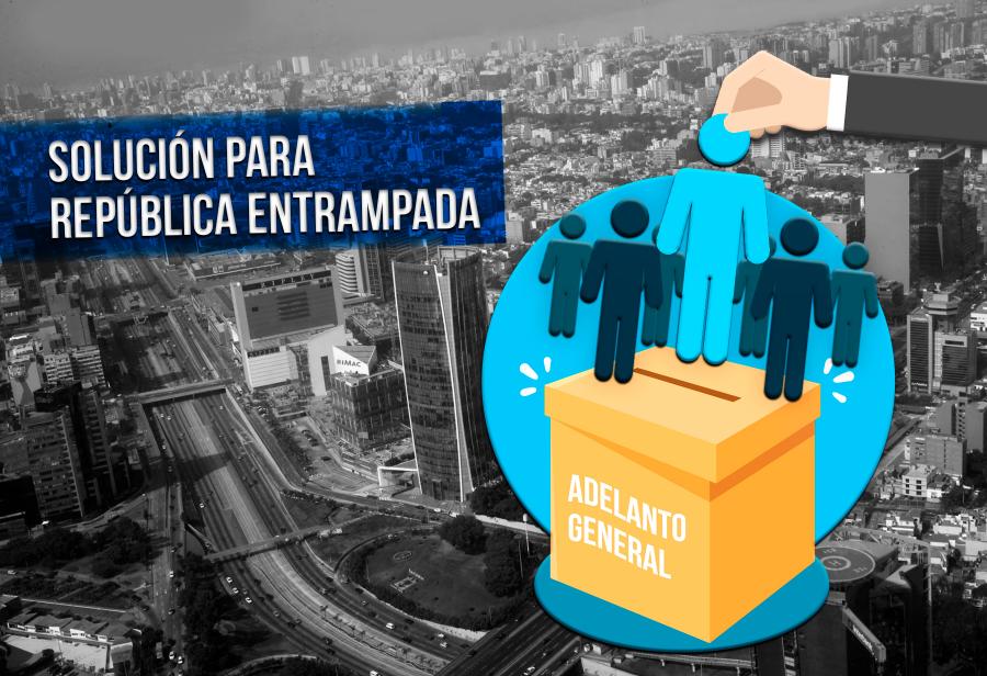 Adelanto general, soluci&oacute;n para Rep&uacute;blica entrampada
