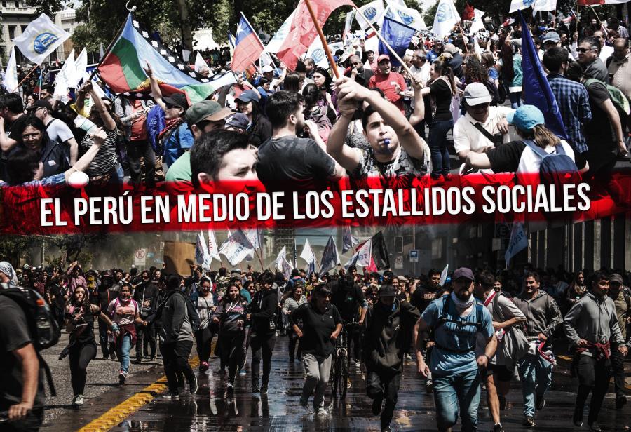 El Per&uacute; en medio de los estallidos sociales