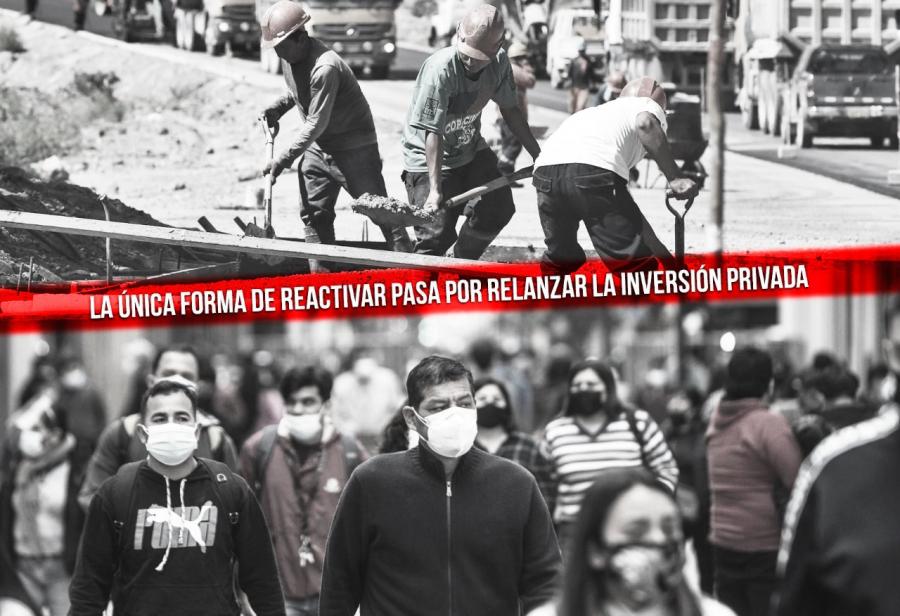 La única forma de reactivar pasa por relanzar la inversión privada